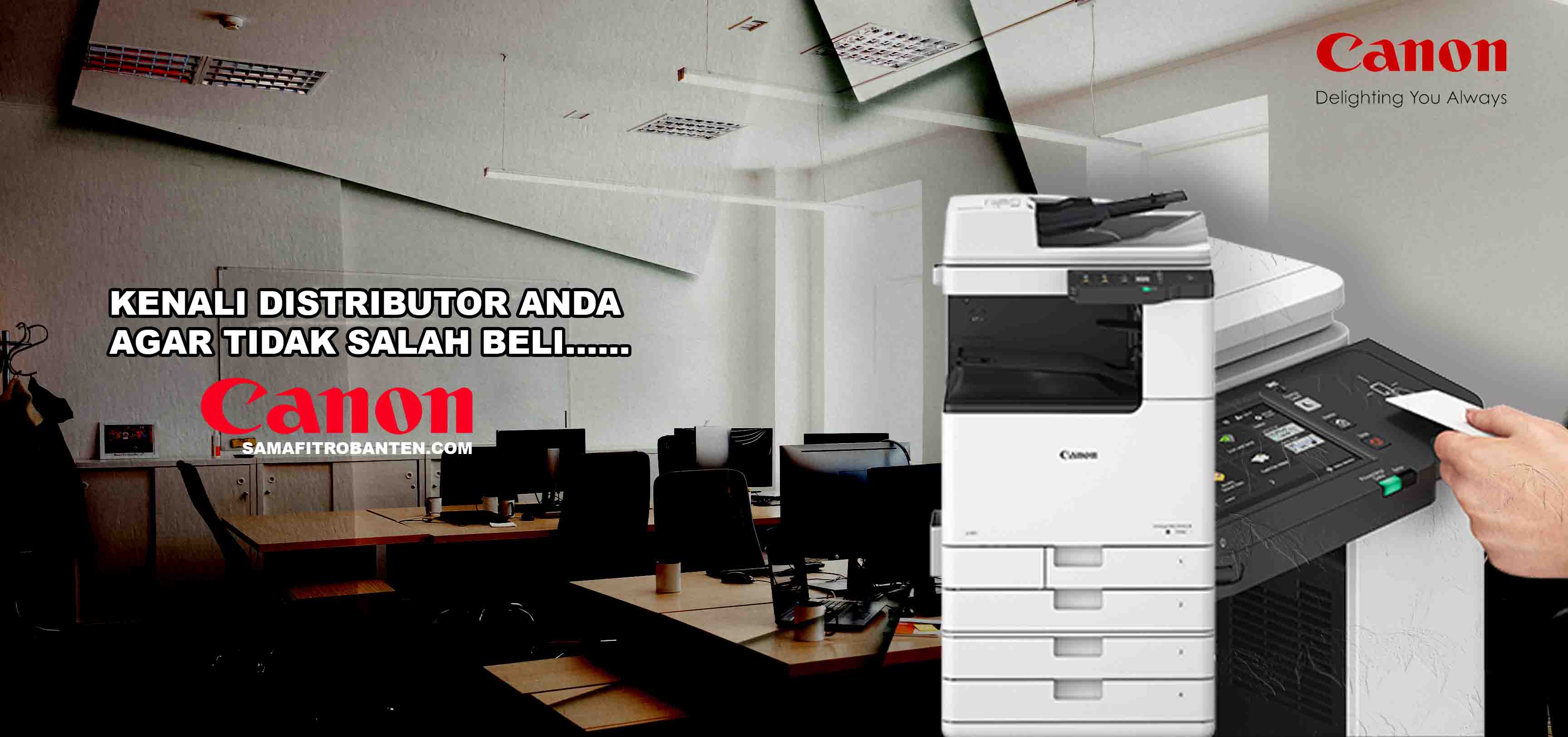 Canon Distributor Resmi Indonesia